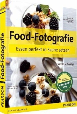 Food-Fotografie - Essen perfekt in Szene setzen Buch Markt+Technik Verlag