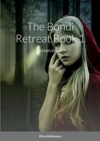 Eliza Mcnamara | The Bondi Retreat, A Child's Dream | Taschenbuch | Englisch