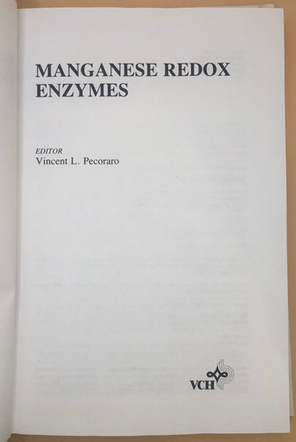 Manganese Redox Enzymes Pecoraro 1992 HC BIOPHYSICS BIOCHEMISTRY SCIENCE - Picture 3 of 17