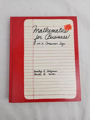 Mathematics for Business in a Consumer Age by Salzman, Miller
