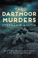 The Dartmoor Murders: 4 (Devon Mysteries, 4): The grippin... by Stephanie Austin