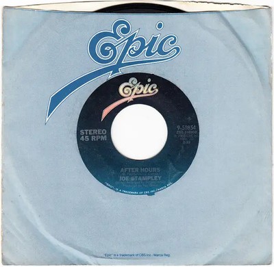 Joe Stampley After Hours / Im Afraid To Know You That Well Vinyl Single 7inch