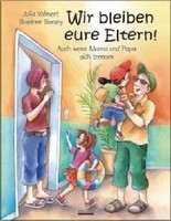 Wir Bleiben Eure Eltern! | Szesny, Susanne Volmert, Julia | Gebunden