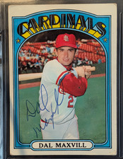1972 Topps Dal Maxvill #206 autographed