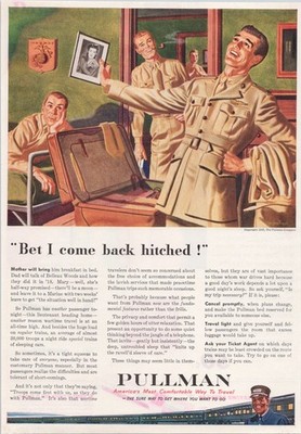 Pullman 1943 Vintage Print Ad Bet I Come Back Hitched WWII Travel