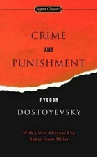 Crime and Punishment by Fyodor Dostoyevsky: New