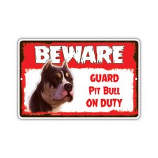 Beware Guard Pit Bull On Duty Dog Owner Novelty Notice Aluminum Metal Sign