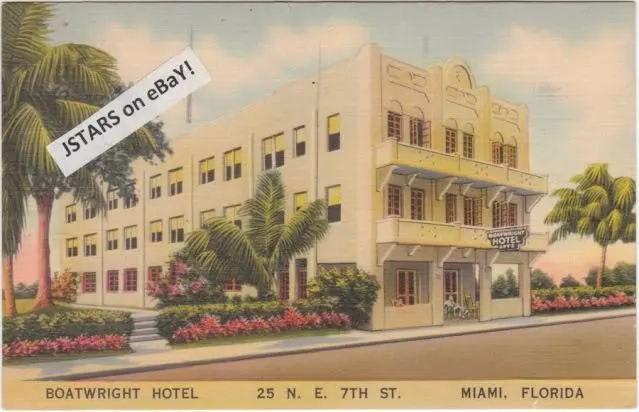 1947 MIAMI, FL, BOATWRIGHT HOTEL POSTCARD