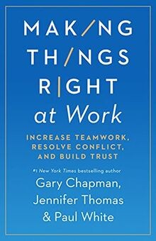 Making Things Right at Work: Increase Teamwork, Res... | Buch | Zustand sehr gut