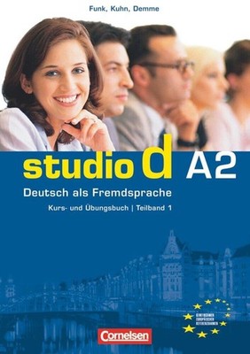 Studio d. Teilband 1 des Gesamtbandes 2. Kurs- und Übungsbuc ... 9783464207673