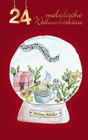 24 Melodische WeihnachtsküSse Wilma MüLler Taschenbuch 260 S. Deutsch 2022