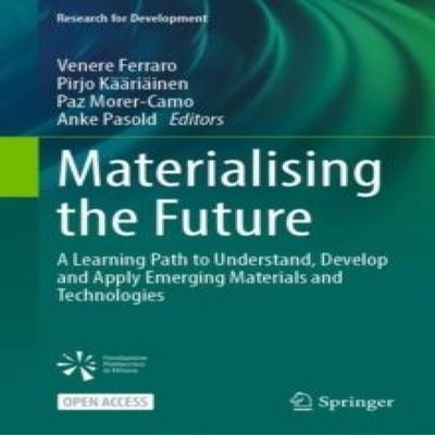 Materialising the Future A Learning Path to Understand Develop an