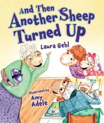 And Then Another Sheep Turned Up (Passover) - Library Binding - GOOD