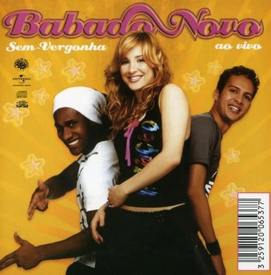 Sem Vergonha-Babado Nova--New SEALED--FREE SHIPPING
