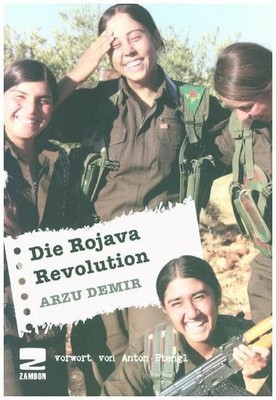 Die Rojava Revolution Buch Zambon Verlag & Vertrieb