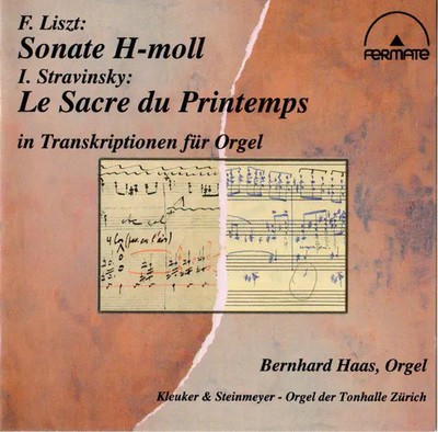 CD Liszt / Stravinsky / Bernhard Haas F. Liszt: Sonate H-Moll, I. Stravinsky: L