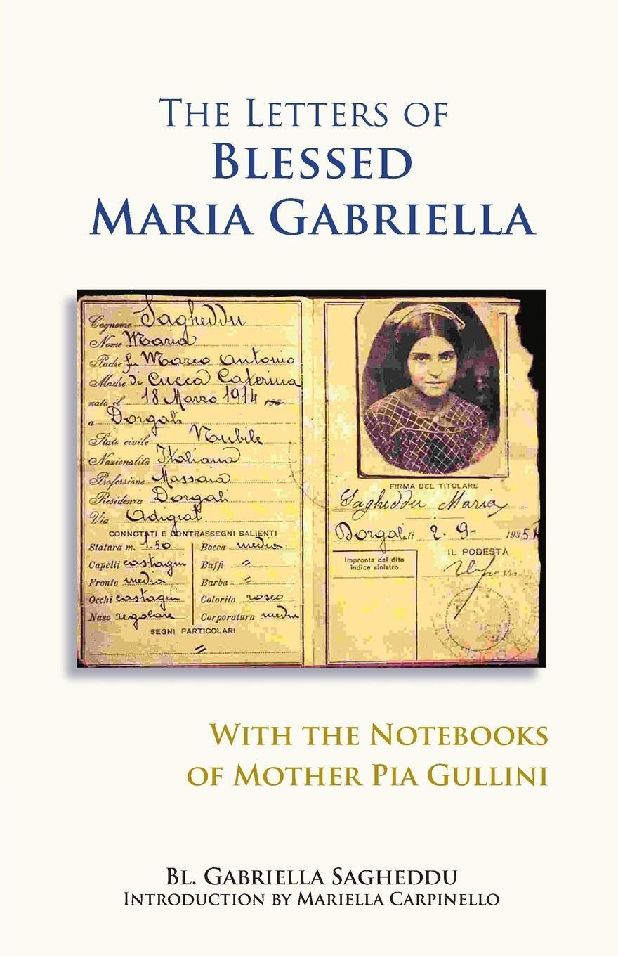 Thumbnail - Letters Of Blessed Maria Gabriella With The Notebooks Of Mother Pia