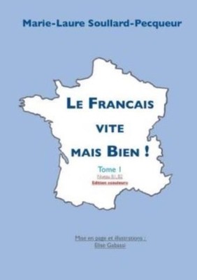 Le Fran?Ais Vite Mais Bien