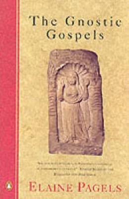 The Gnostic Gospels,Elaine Pagels