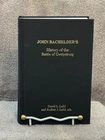 John Bachelder's History of the Battle of Gettysburg-2021 Edition w/new material