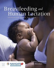 Breastfeeding and Human Lactation, Enhanced F...