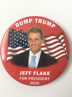 2020 Arizona Senator Jeff Flake for President 3'' Button Red Pin Dump Trump