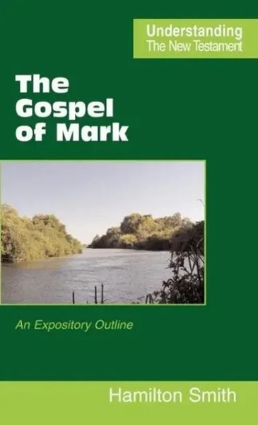 Hamilton Smith | The Gospel Of Mark | Buch | Englisch (2007) | Gebunden-image