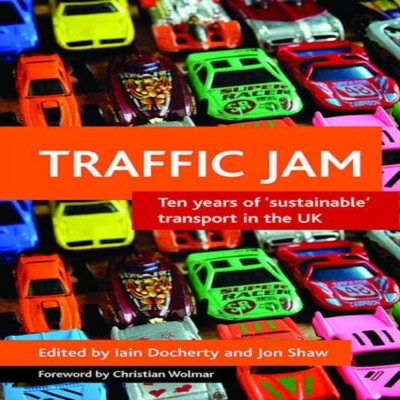 Traffic jam Bristol University Press Hardcover Bristol University