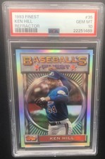 1993 TOPPS FINEST REFRACTORS PARALLEL #35 KEN HILL EXPOS PSA 10 GEM MINT