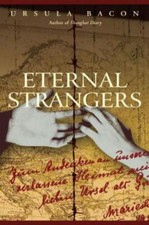 Eternal Strangers by Ursula Bacon