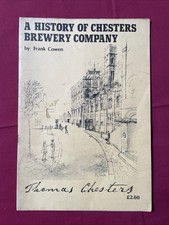  A History of Chesters Brewery Company - Frank Cowen - Ardwick Brewery