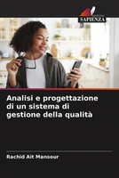 Analisi E Progettazione Di Un Sistema Di Gestione Della Qualità Mansour Buch