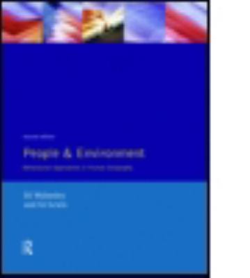 People and Environment : Behavioural Approaches Inhuman Geography/Second Edti...