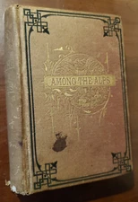 Among The Alps Or The Happiness To Be Derived From Doing Good 1871 Rare