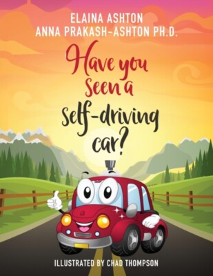 Prakash-Ashton - Have You Seen a Self-Driving Car - New paperback or  - X555z