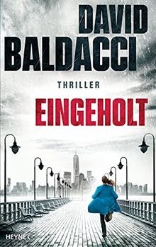 Eingeholt: Thriller (Die Atlee-Pine-Serie, Band 3) von B... | Buch | Zustand gut