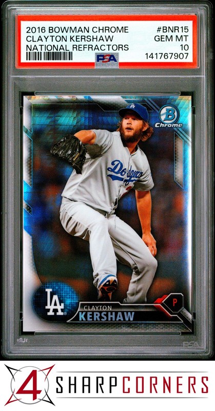 2016 BOWMAN CHROME NATIONAL REFRACTORS #BNR15 CLAYTON KERSHAW POP 3 PSA 10