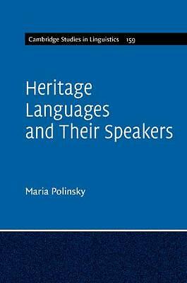Heritage Languages their Speakers Cambridge Studies Linguistics 9781107047648 VG