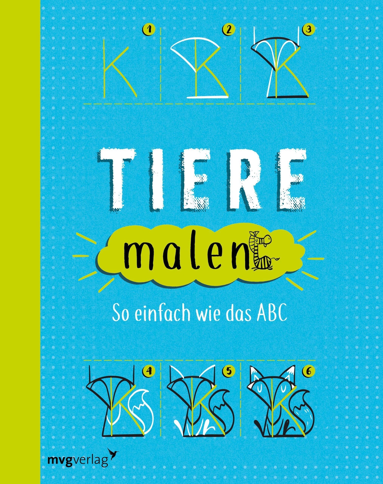 Tiere Malen | So Einfach Wie Das Abc | John Bigwood | Taschenbuch | 80
