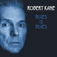 Robert Kane - Blues Is Blues - Cd - G1398Z