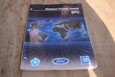Statistical Process Control (SPC), 2005 Second Edition - AIAG Ford GM Chrysler