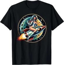 PinUp Astronaut Girl Rocket Ride Space Explorer Art Vibes Unisex T-shirt