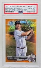 2017 Bowman Chrome Orange Refractor BRENDAN RODGERS RC CARD /25 PSA 10 GEM MINT