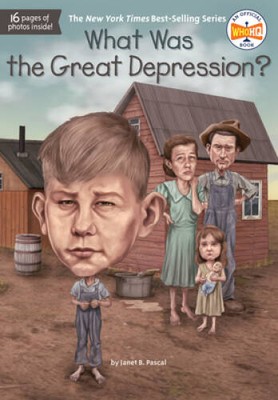 What Was the Great Depression? - Paperback By Pascal, Janet - GOOD