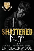 Shattered Reign | Bri Blackwood | Taschenbuch | Englisch | 2023 | Bretagey Press