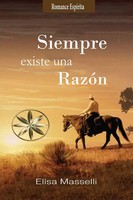 Siempre Existe Una RazóN Elisa Masselli Taschenbuch Spanisch 2023