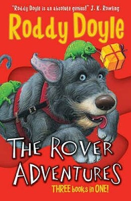 The Rover Adventures - Paperback By Roddy Doyle - VERY GOOD