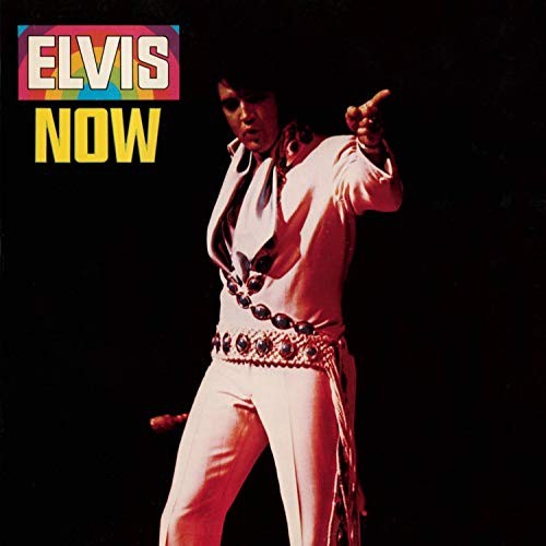 Elvis Now by Elvis Presley [Audio CD]