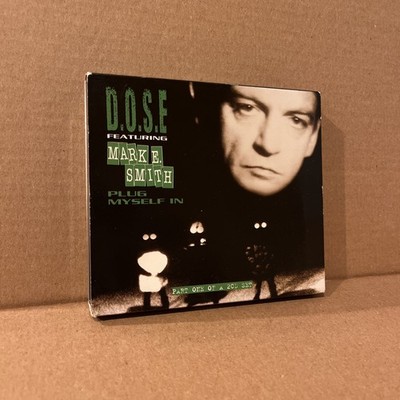 D.O.S.E featuring Mark E Smith of The Fall - Plug Myself In - Double CD
