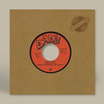 Arnold Albury And The Casuals / THATS A BET / MY BABY DONT UNDERSTAND (7 INCH) 